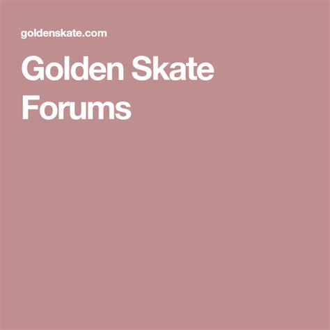 Founded in 1999, <strong>Golden Skate</strong> is your international resource site and discussion board for the sport of Figure <strong>Skating</strong>. . Golden skate forum